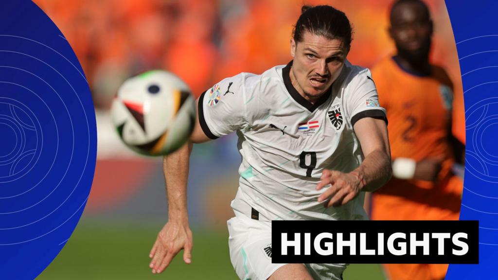 Highlights: Austria top Group D as they beat Netherlands in five-goal thriller