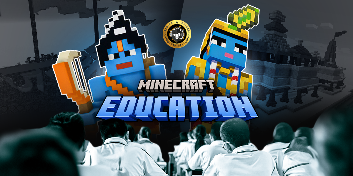 Digital Transformation of Indian Education through Minecraft