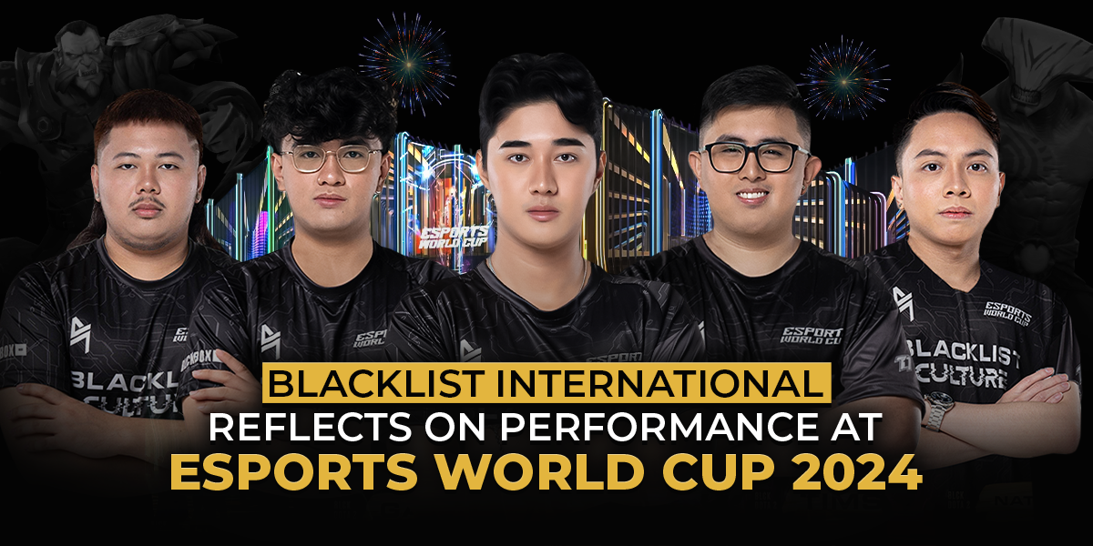 Blacklist International considers performance at eSports World Cup 2024